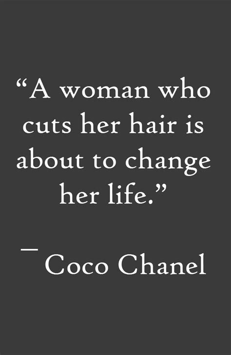 coco chanel a woman who cuts her hair|Coco Chanel design quotes.